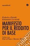 Manifesto per il reddito di base. E-book. Formato EPUB ebook