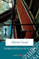 Storia d'Italia in 15 film. E-book. Formato EPUB ebook