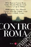 Contro Roma. E-book. Formato EPUB ebook