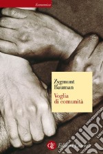 Voglia di comunità. E-book. Formato EPUB ebook