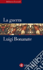 La guerra. E-book. Formato EPUB ebook