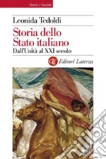 Storia dello Stato italiano: Dall'Unità al XXI secolo. E-book. Formato EPUB ebook