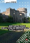 Archeologia dell'Italia medievale. E-book. Formato PDF ebook