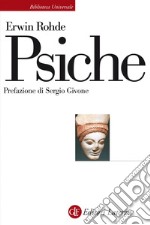 Psiche: Culto delle anime e fede nell’immortalità presso i Greci. E-book. Formato EPUB ebook