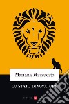 Lo Stato innovatore. E-book. Formato EPUB ebook di Mariana Mazzucato
