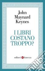 I libri costano troppo?. E-book. Formato EPUB ebook