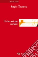 L'educazione sociale. E-book. Formato EPUB ebook