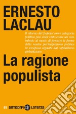 La ragione populista. E-book. Formato EPUB ebook