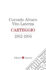 Carteggio 1952-1956. E-book. Formato EPUB ebook