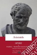 Opere. 8. Politica, Trattato sull'economia. E-book. Formato EPUB ebook