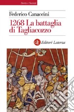 1268 La battaglia di Tagliacozzo. E-book. Formato EPUB ebook