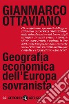 Geografia economica dell’Europa sovranista. E-book. Formato EPUB ebook