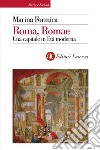 Roma, Romae: Una capitale in Età moderna. E-book. Formato EPUB ebook