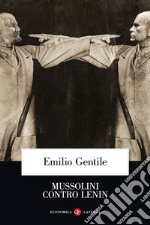 Mussolini contro Lenin. E-book. Formato EPUB ebook