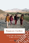 Viaggio all'Eden: Da Milano a Kathmandu. E-book. Formato EPUB ebook di Emanuele Giordana