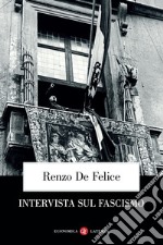 Intervista sul fascismo. E-book. Formato EPUB ebook