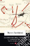 Lo sfascio dell'impero: Gli italiani in Etiopia 1936-1941. E-book. Formato EPUB ebook