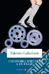 L'economia spiegata a un figlio. E-book. Formato EPUB ebook di Fabrizio Galimberti