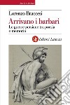 Arrivano i barbari: Le guerre persiane tra poesia e memoria. E-book. Formato EPUB ebook