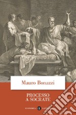 Processo a Socrate. E-book. Formato EPUB ebook