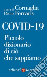 COVID-19: Piccolo dizionario di ciò che sappiamo. E-book. Formato EPUB ebook