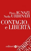 Contagio e libertà. E-book. Formato EPUB ebook