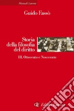 Storia della filosofia del diritto. III. Ottocento e Novecento. E-book. Formato EPUB