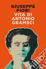 Vita di Antonio Gramsci. E-book. Formato EPUB ebook