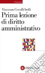 Prima lezione di diritto amministrativo. E-book. Formato EPUB ebook