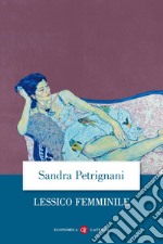 Lessico femminile. E-book. Formato EPUB