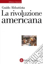 La rivoluzione americana. E-book. Formato EPUB