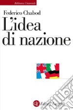 L'idea di nazione. E-book. Formato EPUB ebook