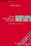 Storia della filosofia del diritto. vol. I. Antichità e medioevo. E-book. Formato EPUB ebook