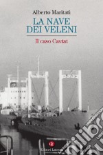 La nave dei veleni: Il caso Cavtat. E-book. Formato EPUB ebook