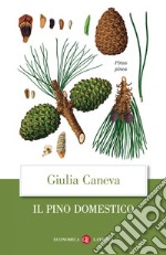 Il pino domestico. E-book. Formato EPUB