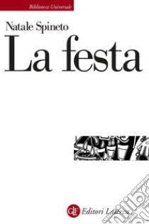 La festa. E-book. Formato EPUB ebook di Natale Spineto