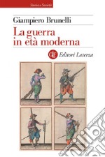 La guerra in età moderna. E-book. Formato EPUB ebook