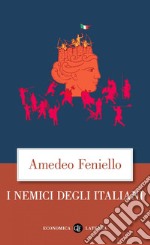 I nemici degli Italiani. E-book. Formato EPUB ebook