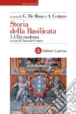 Storia della Basilicata. 3. L'Età moderna. E-book. Formato PDF ebook