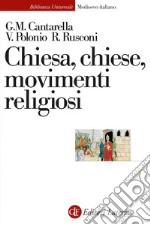 Chiesa, chiese, movimenti religiosi. E-book. Formato EPUB