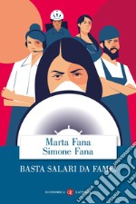 Basta salari da fame!. E-book. Formato EPUB ebook