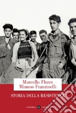 Storia della Resistenza. E-book. Formato EPUB ebook