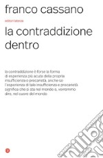 La contraddizione dentro. E-book. Formato EPUB