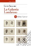 La Galassia Lombroso. E-book. Formato EPUB ebook di Livio Sansone