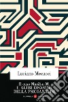 Il caso Marilyn M. e altri disastri della psicoanalisi. E-book. Formato EPUB ebook di Luciano Mecacci