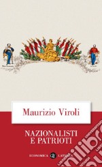 Nazionalisti e patrioti. E-book. Formato EPUB ebook