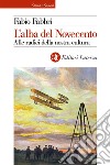 L'alba del Novecento: Alle radici della nostra cultura. E-book. Formato EPUB ebook