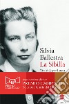 La Sibilla: Vita di Joyce Lussu. E-book. Formato EPUB ebook di Silvia Ballestra