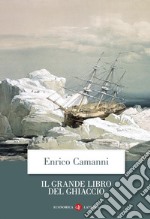 Il Grande Libro del Ghiaccio. E-book. Formato EPUB ebook