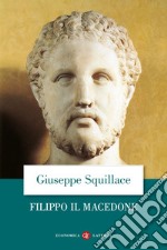 Filippo il Macedone. E-book. Formato EPUB ebook